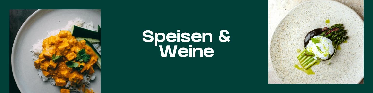 Speisen & Weine
